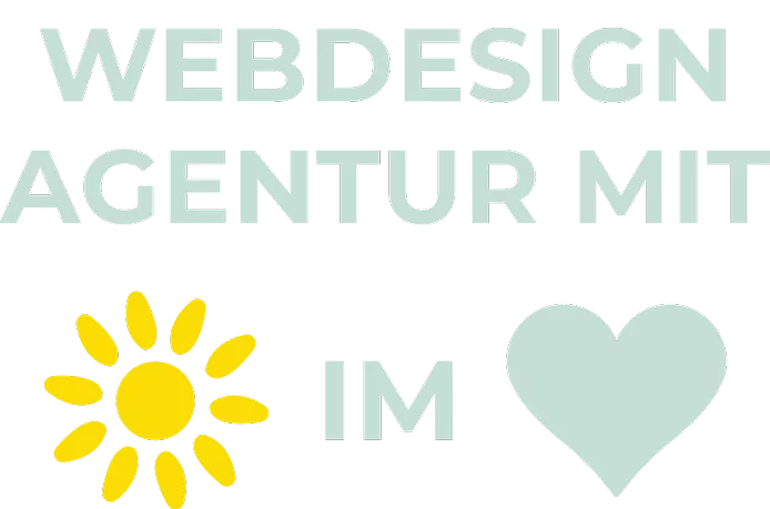 Text-Bild-Kombination: 'Webdesign Agentur mit Sonne im Herzen' – visuell ergänzt durch eine gelbe Sonne und ein mintfarbenes Herz.